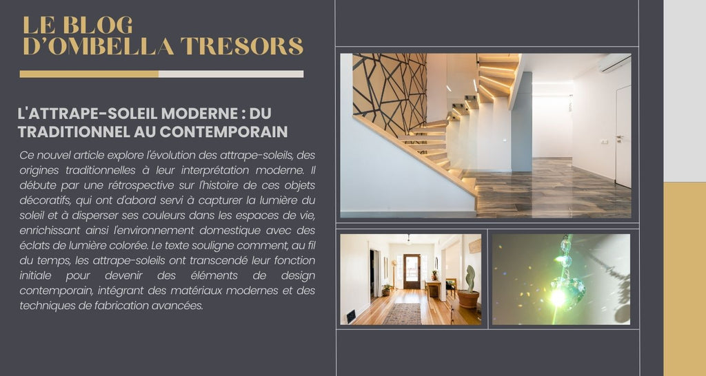 L'attrape-soleil moderne : Du traditionnel au contemporain
